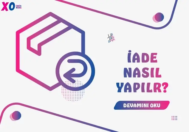 Nasıl İade Yapılır?