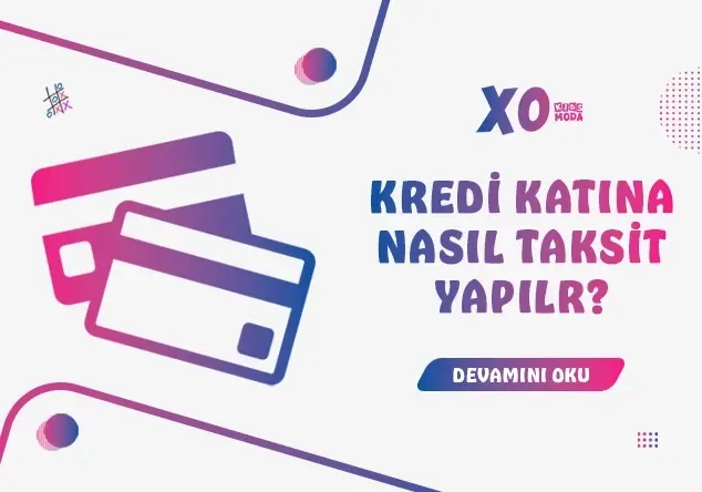 Nasıl Taksit Yapılır