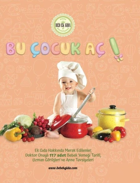 Bu Çocuk Aç - Bebeklik Yayıncılık